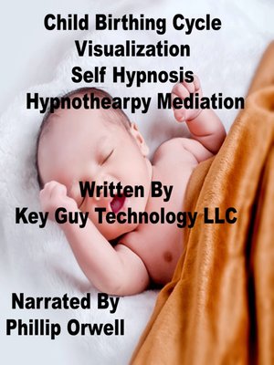 cover image of Child Birthing Self Hypnosis Hypnotherapy Meditation
